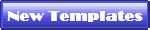 New Templates